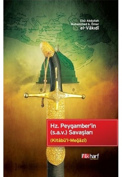 Hz. Peygamber'in (s.a.v) Savaşları (Ciltli)