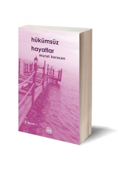 Hükümsüz Hayatlar