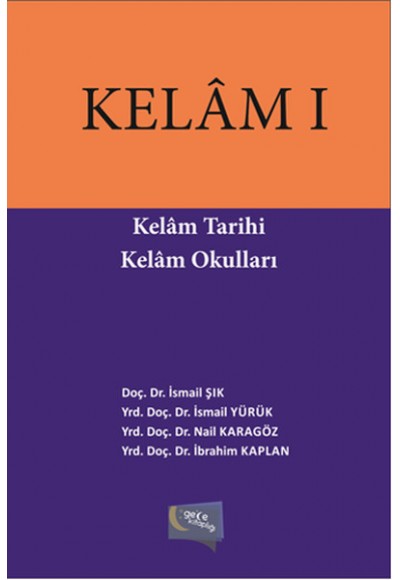 Kelam I  Kelam Tarihi Kelam Okulları