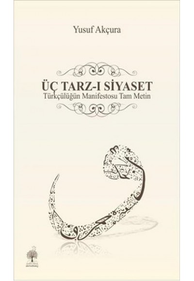 Üç Tarz-ı Siyaset