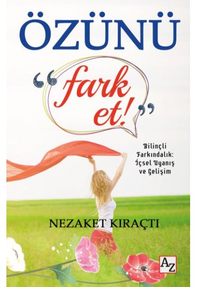 Özünü Fark Et