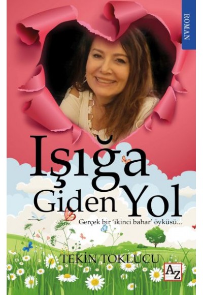 Işığa Giden Yol