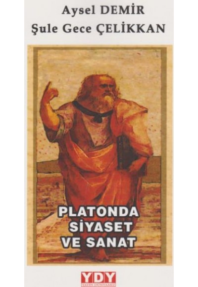 Platonda Siyaset ve Sanat