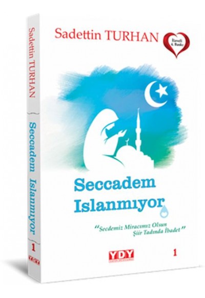 Seccadem Islanmıyor