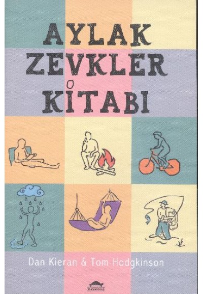 Aylak Zevkler Kitabı