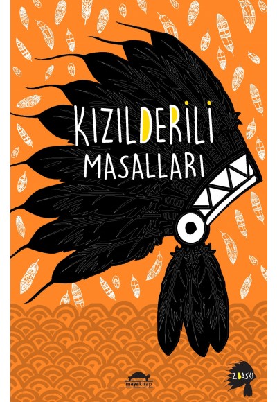 Kızılderili Masalları (Özel Ayracıyla)