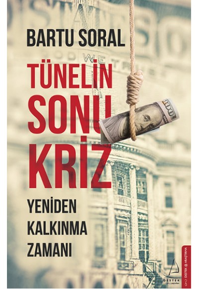 Tünelin Sonu Kriz