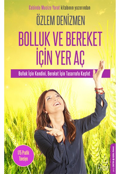 Bolluk ve Bereket İçin Yer Aç