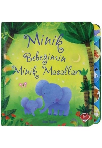 Minik Bebeğimin Minik Masalları (Ciltli)