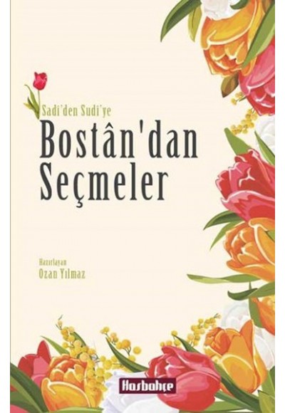 Bostan'dan Seçmeler