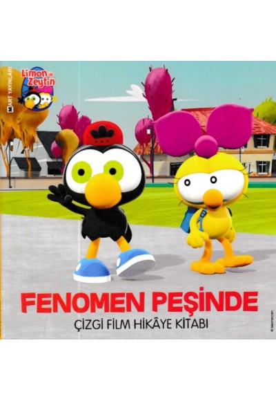 Limon ile Zeytin - Fenomen Peşinde