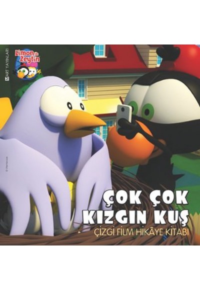 Limon ile Zeytin - Çok Çok Kızgın Kuş Çizgi Film Hikaye Kitabı