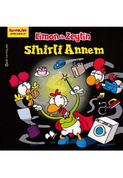 Limon ile Zeytin - Sihirli Annem