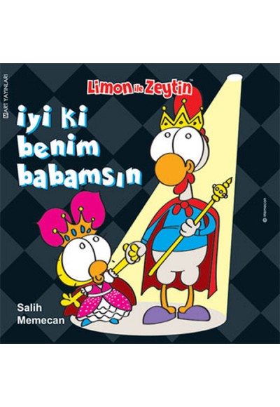 Limon ile Zeytin - İyi ki Benim Babamsın