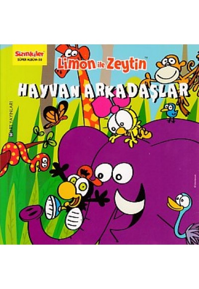 Limon ile Zeytin - Hayvan Arkadaşlar