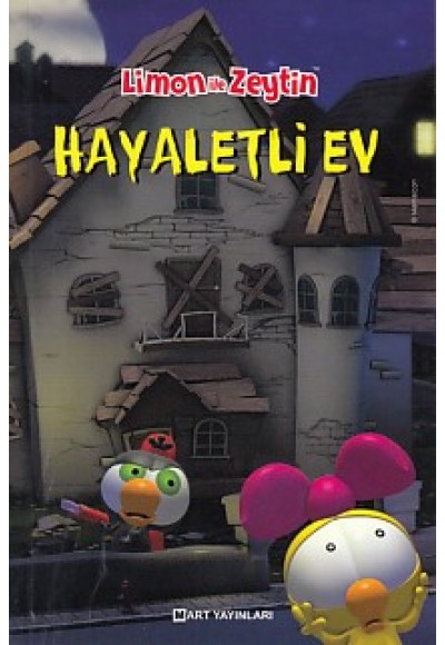 Limon ile Zeytin - Hayaletli Ev