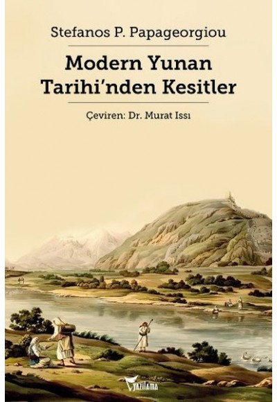 Modern Yunan Tarihi'nden Kesitler