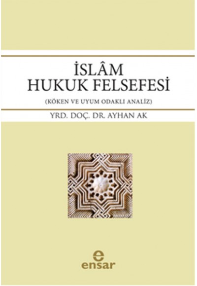 İslam Hukuk Felsefesi