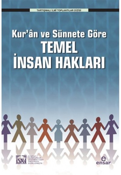 Kur'an ve Sünnete Göre Temel İnsan Hakları