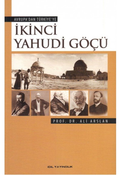 Avrupa'dan Türkiye'ye İkinci Yahudi Göçü