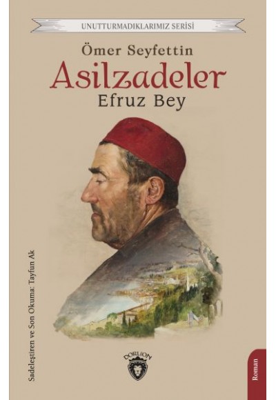 Asilzadeler Efruz Bey