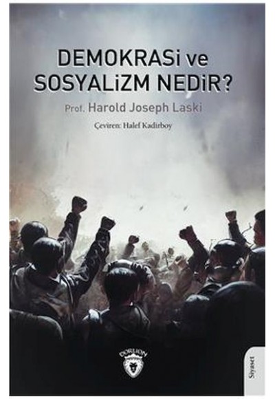 Demokrasi Ve Sosyalizm Nedir?