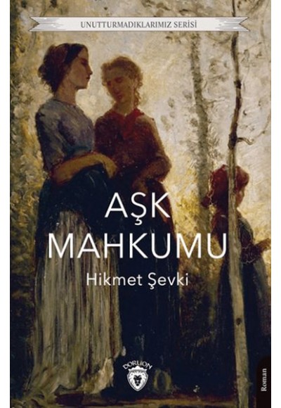 Aşk Mahkumu