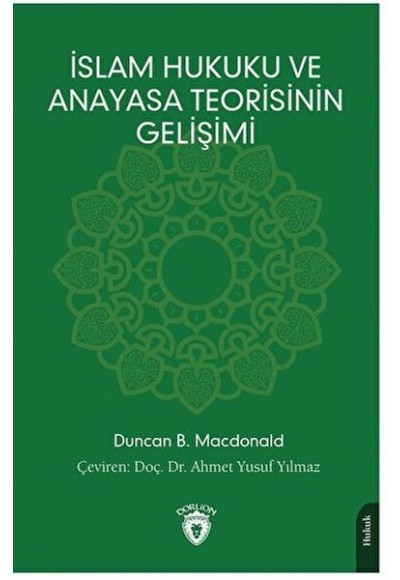 İslam Hukuku ve Anayasa Teorisinin Gelişimi