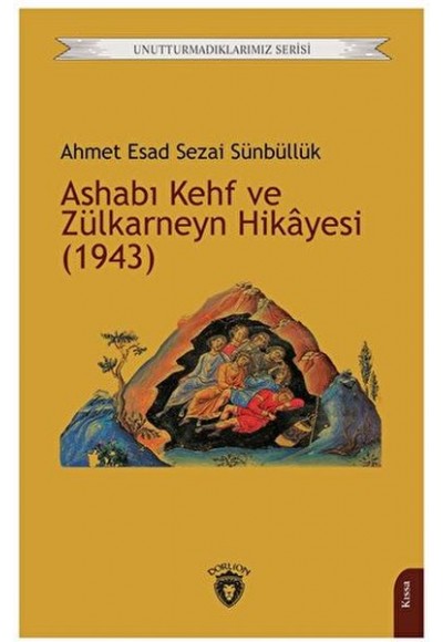 Ashabı Kehf ve Zülkarneyn Hikayesi (1943)