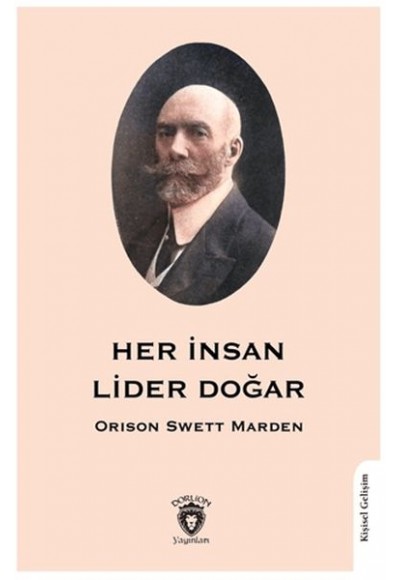 Her İnsan Lider Doğar