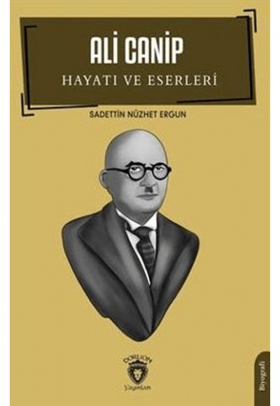 Ali Canip Hayatı Ve Eserleri