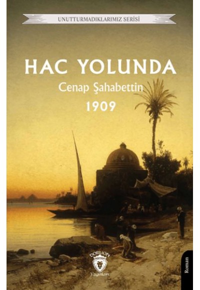 Hac Yolunda 1909