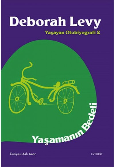 Yaşamanın Bedeli - Yaşayan Otobiyografi 2