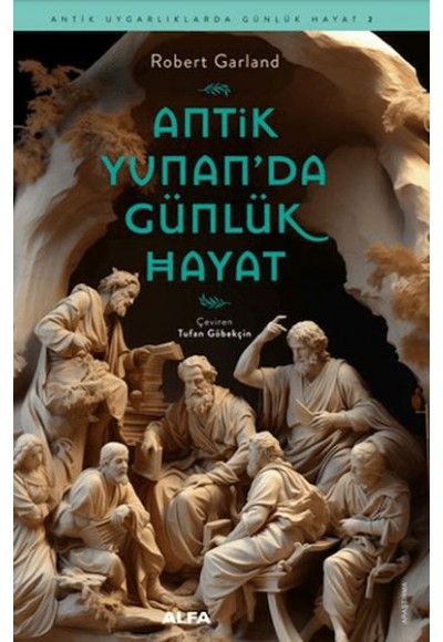 Antik Yunan’da Günlük Hayat