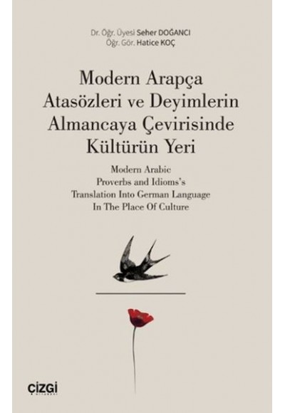 Modern Arapça Atasözleri ve Deyimlerin Almancaya Çevirisinde Kültürün Yeri