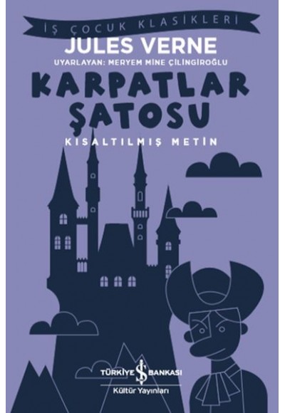 Karpatlar Şatosu - Kısaltılmış Metin