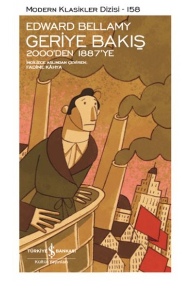 Geriye Bakış 2000’den 1887’ye - Modern Klasikler Dizisi