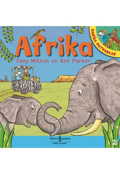 Afrika - Harika Hayvanlar