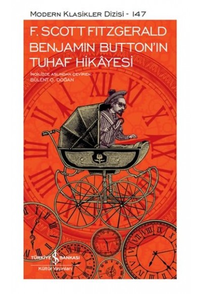 Benjamin Button’ın Tuhaf Hikayesi - Modern Klasikler Dizisi (Şömizli)