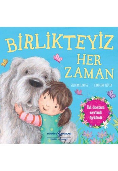 Birlikteyiz Her Zaman