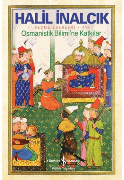 Osmanistik Bilimi’ne Katkılar