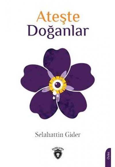 Ateşte Doğanlar