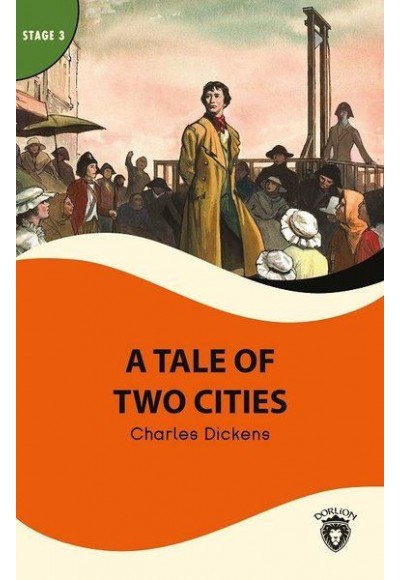 A Tale Of Two Cities - Stage 3