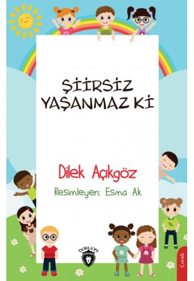 Şiirsiz Yaşanmaz Ki