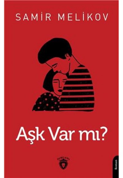 Aşk Var Mı?