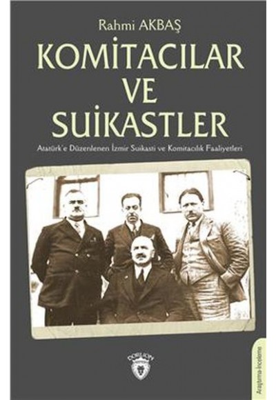 Komitacılar ve Suikastler