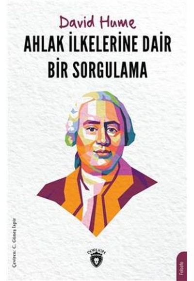 Ahlak İlkelerine Dair Bir Sorgulama