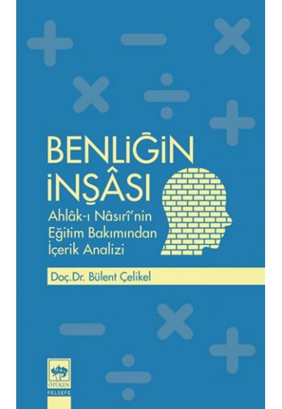 Benliğin İnşası