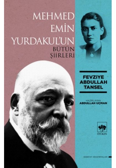 Mehmed Emin Yurdakul'un Bütün Şiirleri