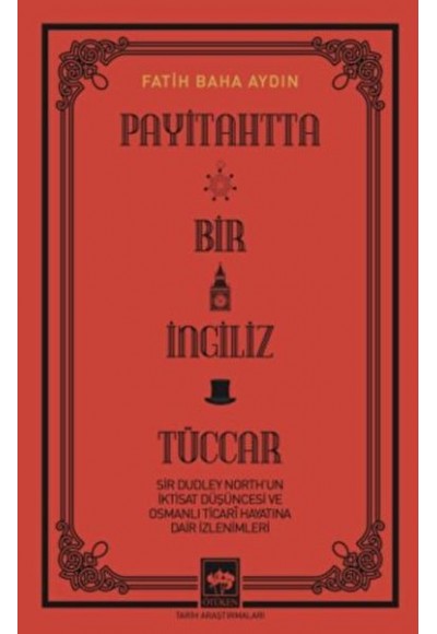 Payitahtta Bir İngiliz Tüccar